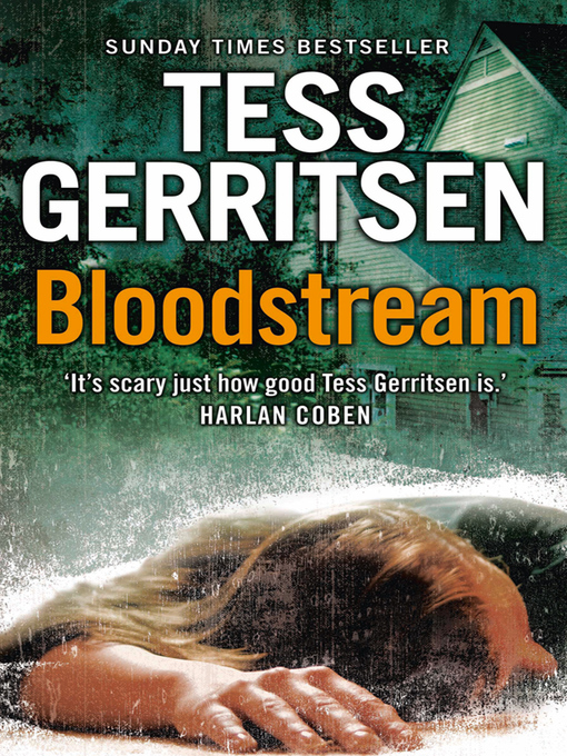 Title details for Bloodstream by Tess Gerritsen - Available